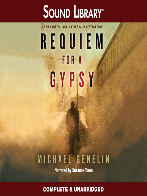 Title details for Requiem for a Gypsy by Michael Genelin - Available
